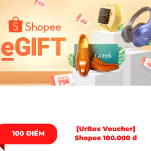 [UrBox Voucher] Shopee 100.000 đ